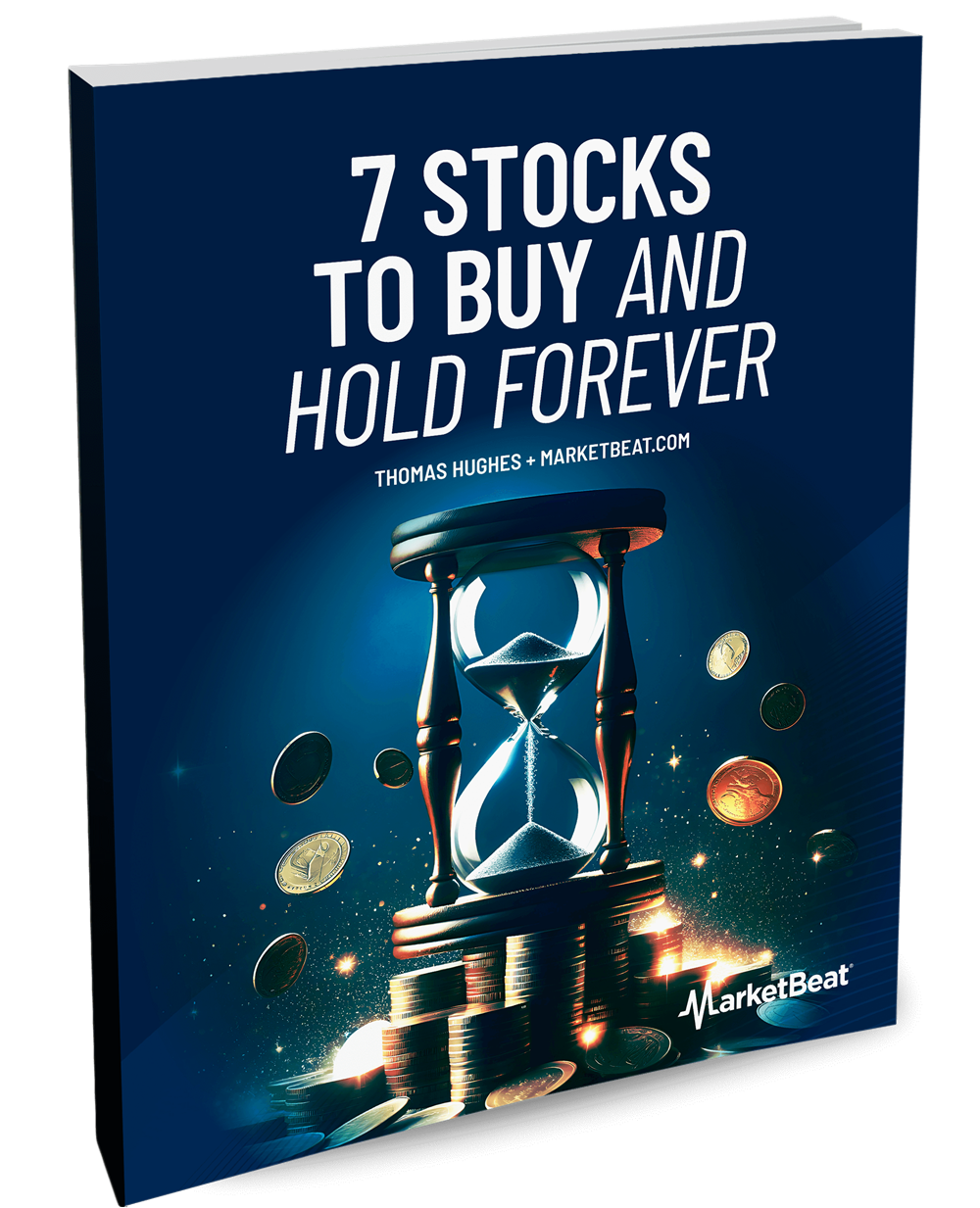 7 Stocks to Buy And Hold Forever